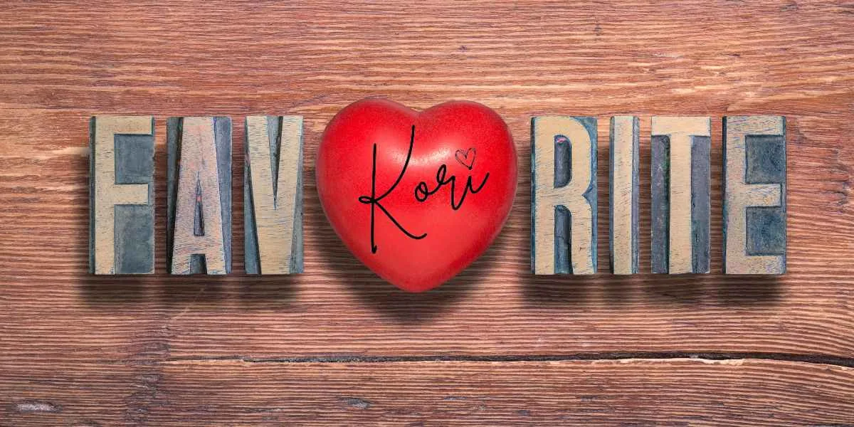 Kori’s August Favorites