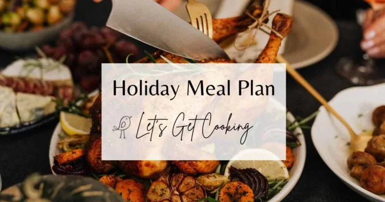 Holiday Meal Plan