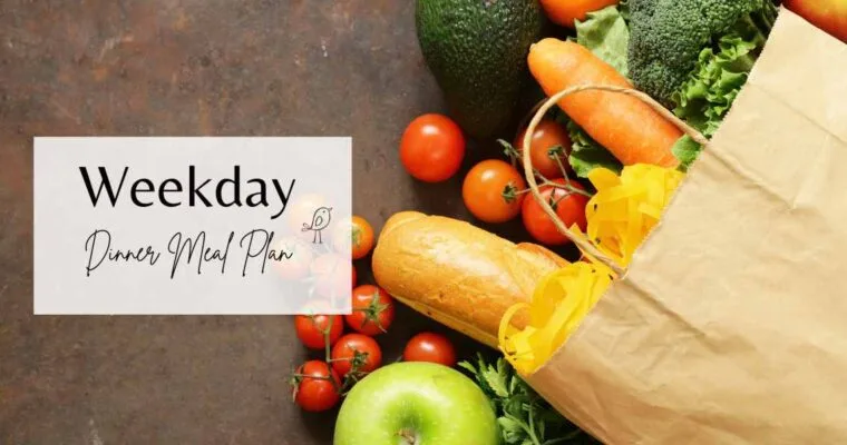 Weekday Dinner Meal Plan